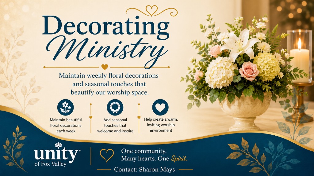 Decorating Ministry — weekly floral decorations and seasonal touches for our worship space
